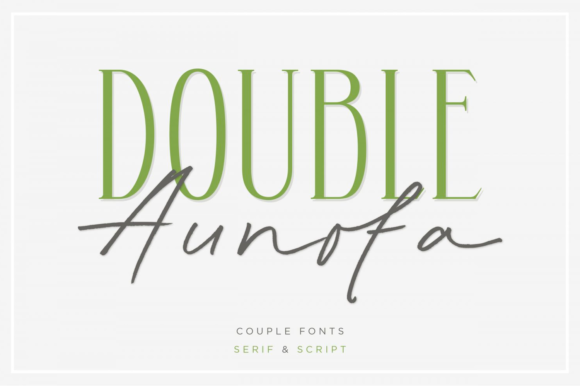 Double Aunofa: A Dynamic Font Duo for Modern Design