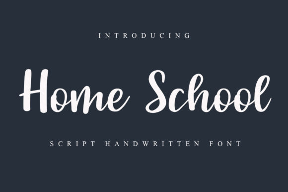 Enchanting Typography: The Home School Script Font