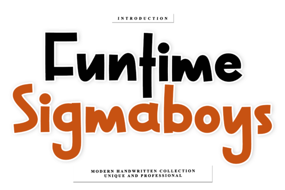 Funtime Sigmaboys: Elevate Your Brand with Artisanal Typography