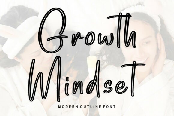 Growth Mindset: A Font for Modern, Friendly Design