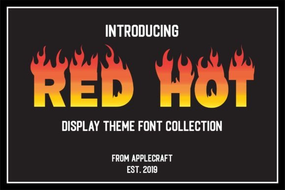 Red Hot: Igniting Design with Fiery Typography