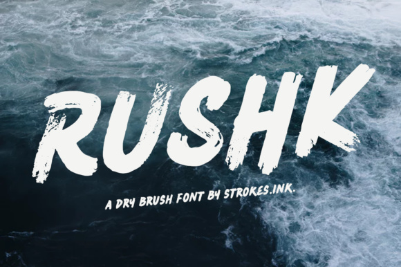 Rushk: The Dry Brush Font for Gritty, Hip Designs