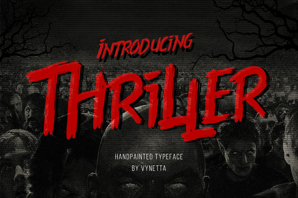 Thriller: The Hand-Painted Brush Font for Eerie Design