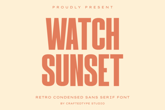 Watch Sunset: A Sleek Sans Serif for Modern Design